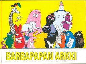 Kansikuva. Barbapapan arkki.