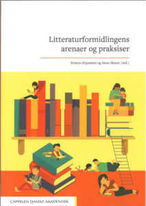 Litteraturformidling arenaer och praksis -kirjan kansi.
