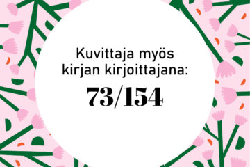 Kuvittaja myös kirjan kirjoittajana 73/154 kirjassa.