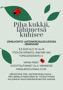 Piha kukkii, lähimetsä kuhisee -seminaarin mainoskuva.