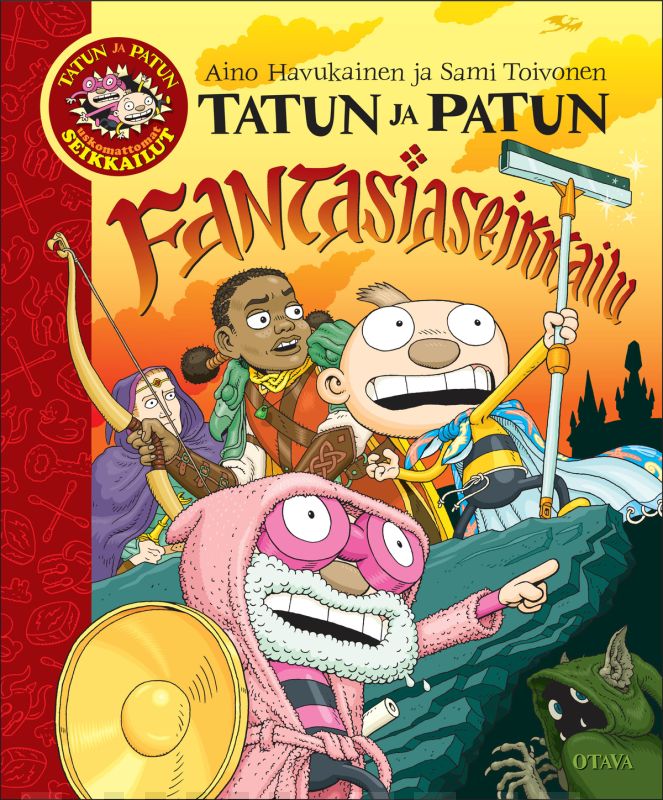 Aino Havukainen & Sami Toivonen: Tatun ja Patun fantasiaseikkailu