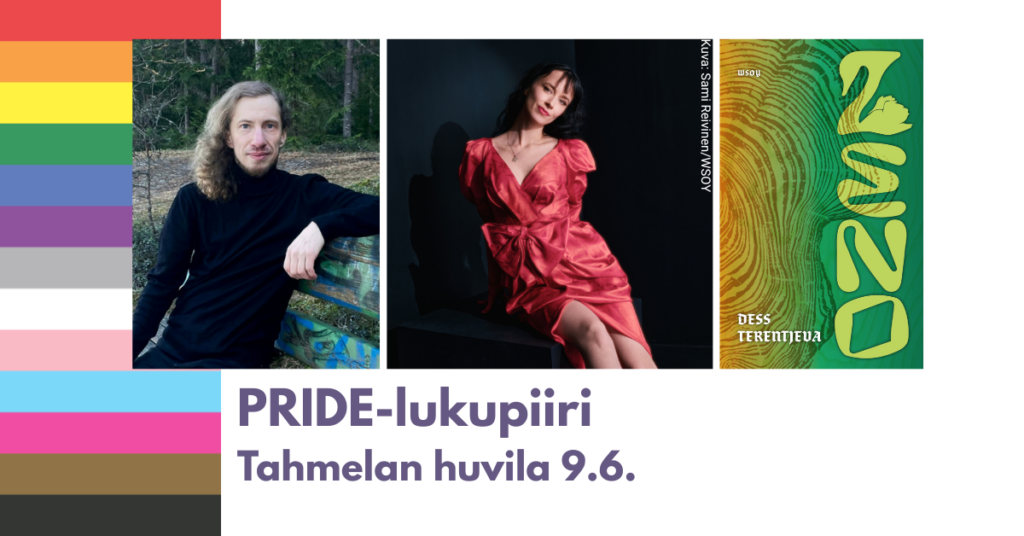 Kuvassa Susi Nousiainen, Dess Terentjeva sekä Zeno-kirjan kansi. Teksti: Pride-lukupiiri Tahmelan huvila 9.6.